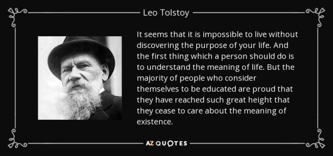 quote-it-seems-that-it-is-impossible-to-live-without-discovering-the-purpose-of-your-life-leo-tolstoy-109-5-0562